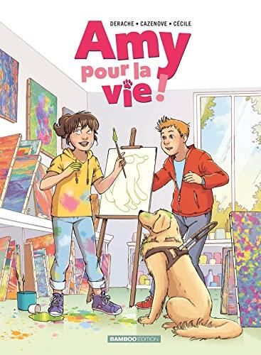 Amy pour la vie ! T.02 : Amy pour la vie !