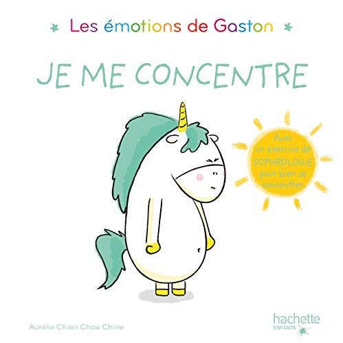 Emotions de Gaston (Les) : Je me concentre