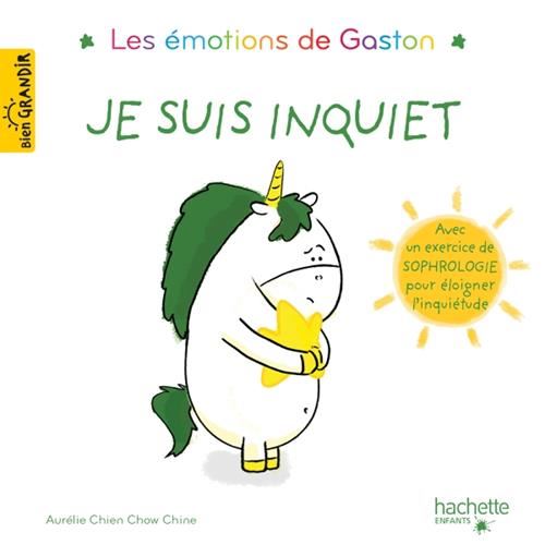 Emotions de Gaston (Les) : Je suis inquiet