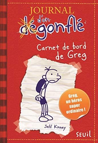 Journal d'un dégonflé T.01 : Carnet de bord de Greg Heffley