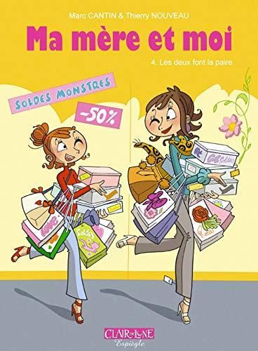 Ma mère et moi T.04 : Les deux font la paire