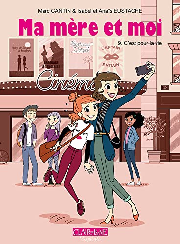 Ma mère et moi T.09 : C'est pour la vie