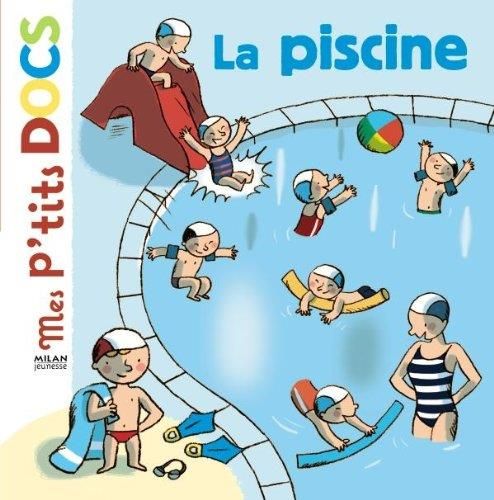 Mes p'tits docs : La piscine
