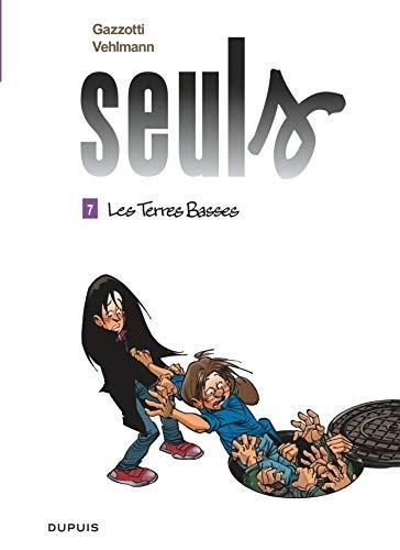 Seuls T.07 : Les terres basses
